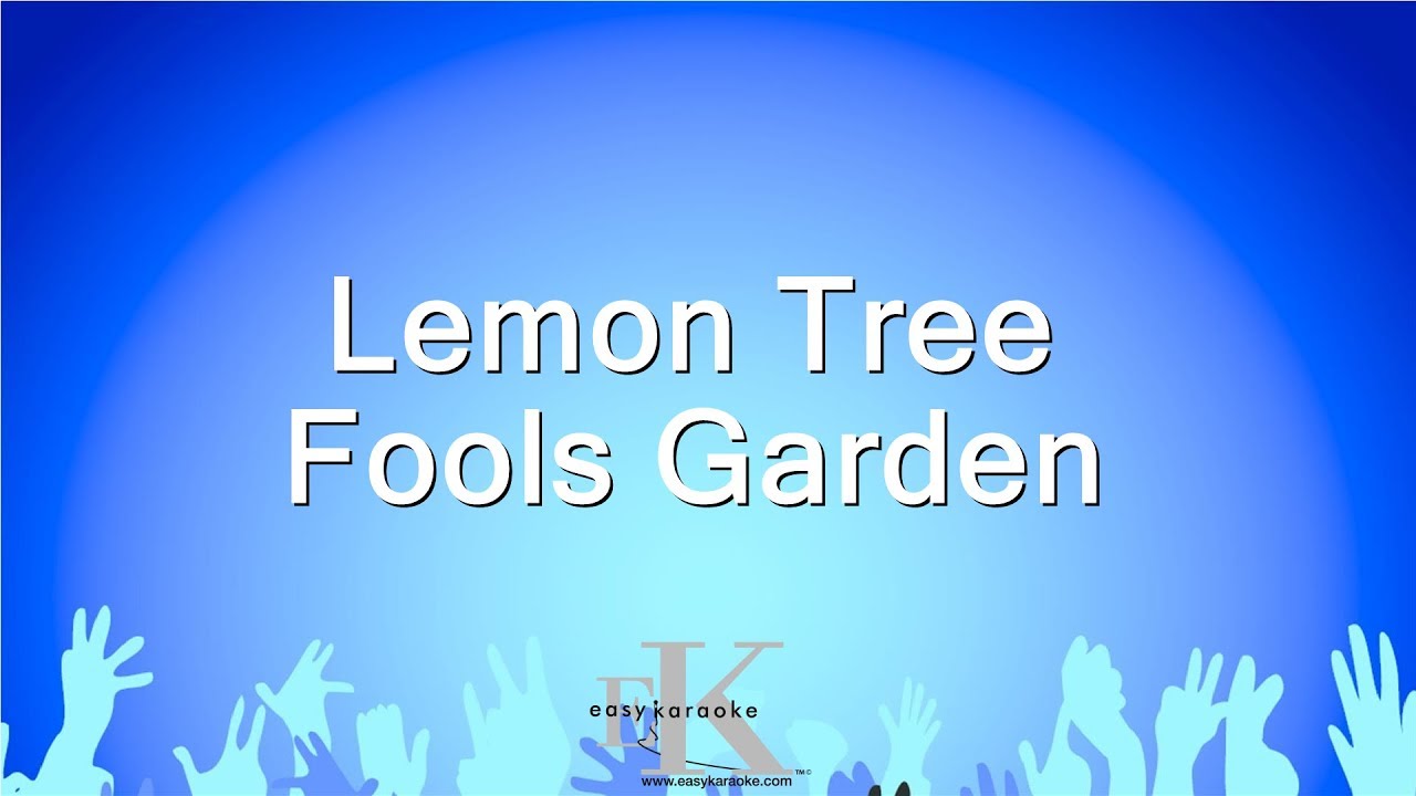 Lemon Tree - Fools Garden (Karaoke Version)