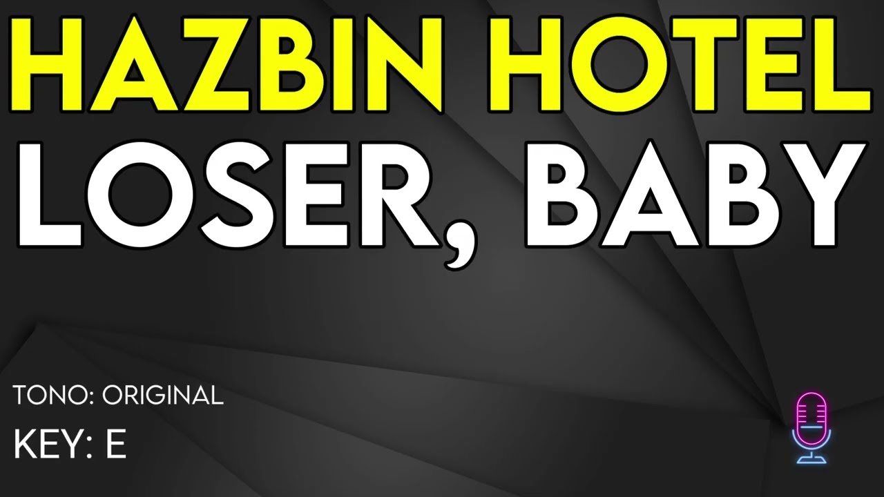 Hazbin Hotel - Loser, Baby - Karaoke Instrumental
